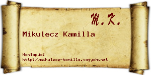 Mikulecz Kamilla névjegykártya